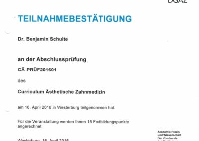 Teilnahmebestätigung Abschlussprüfung Ästhetische Zahnmedizin – Dr. Benjamin Schulte